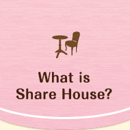 What is Share House?